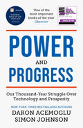 Basic Books Power and Progress Our ThousandYear Struggle Over Technology and Prosperity.