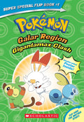 Pokmon Super Special Flip Book: Galar Region / Alola Region: Gigantamax Clash / Battle for the ZRi