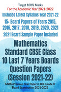Mathematics Standard Cbse Class 10 Last 7 Years Boards Question Papers (Session 202122) : Maths Previous Year Papers Cbse Grade