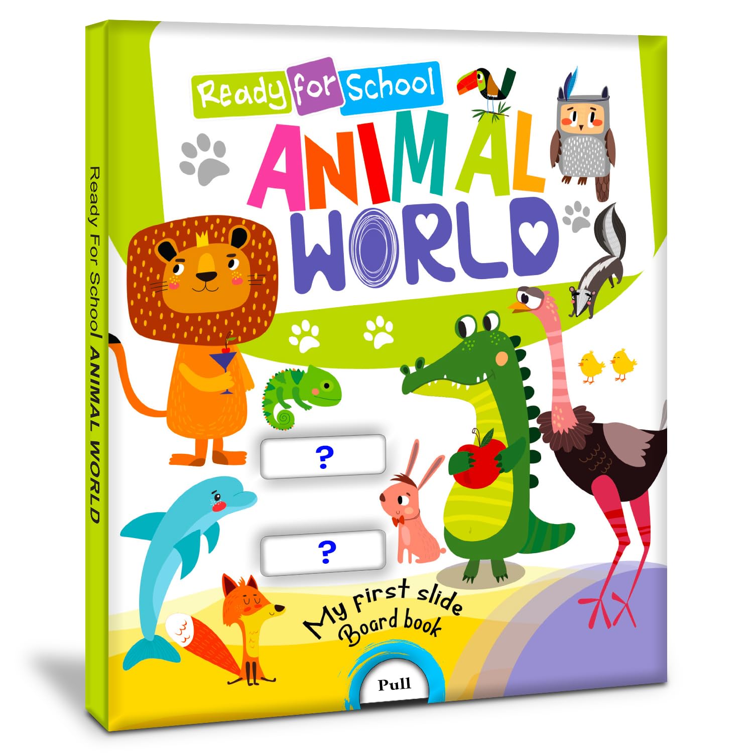 Hello Friend Books Ready for School: Animal World  Slide and See Board Book
