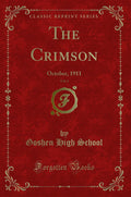 The Crimson, Vol. 6: October, 1911 (Classic Reprint)
