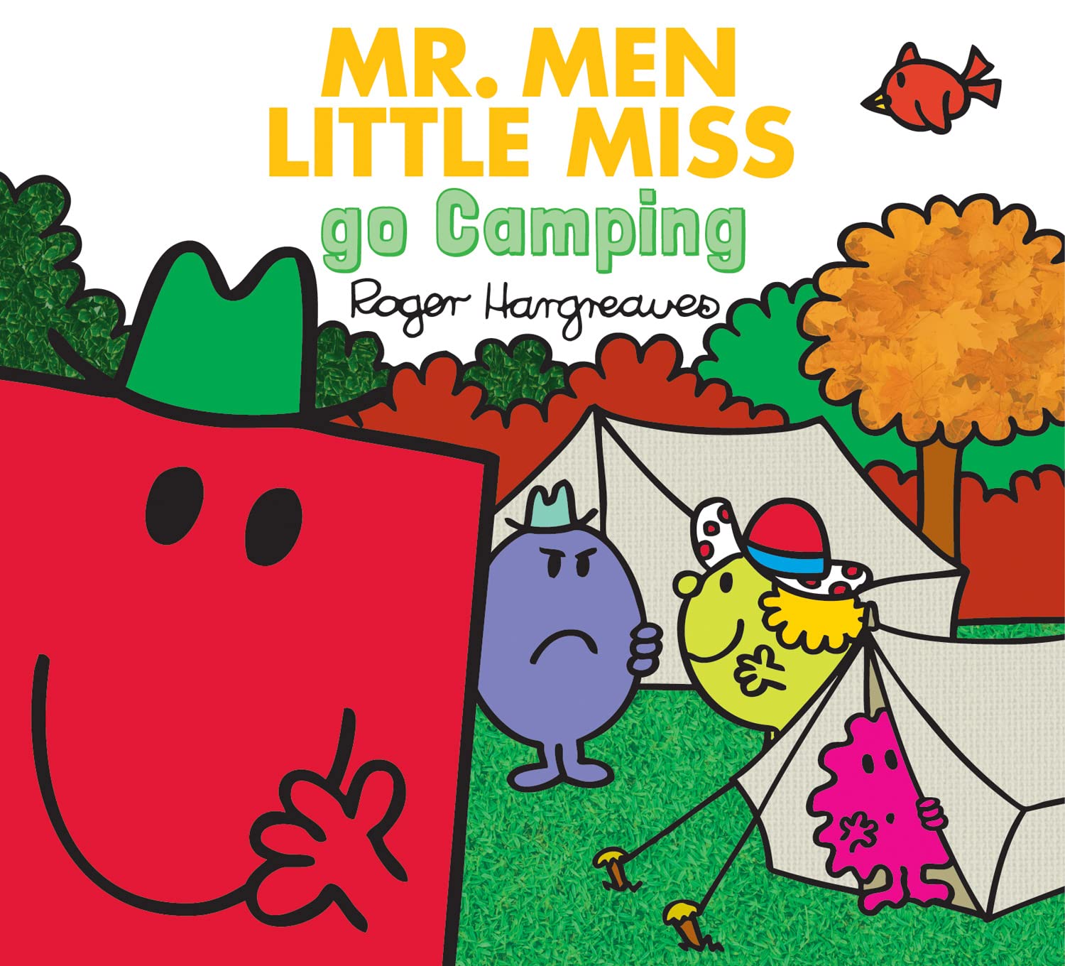 Mr. Men Go Camping: The Perfect ChildrenS Illustrated Book For A First Camping Trip (Mr. Men & Little Miss Everyday)
