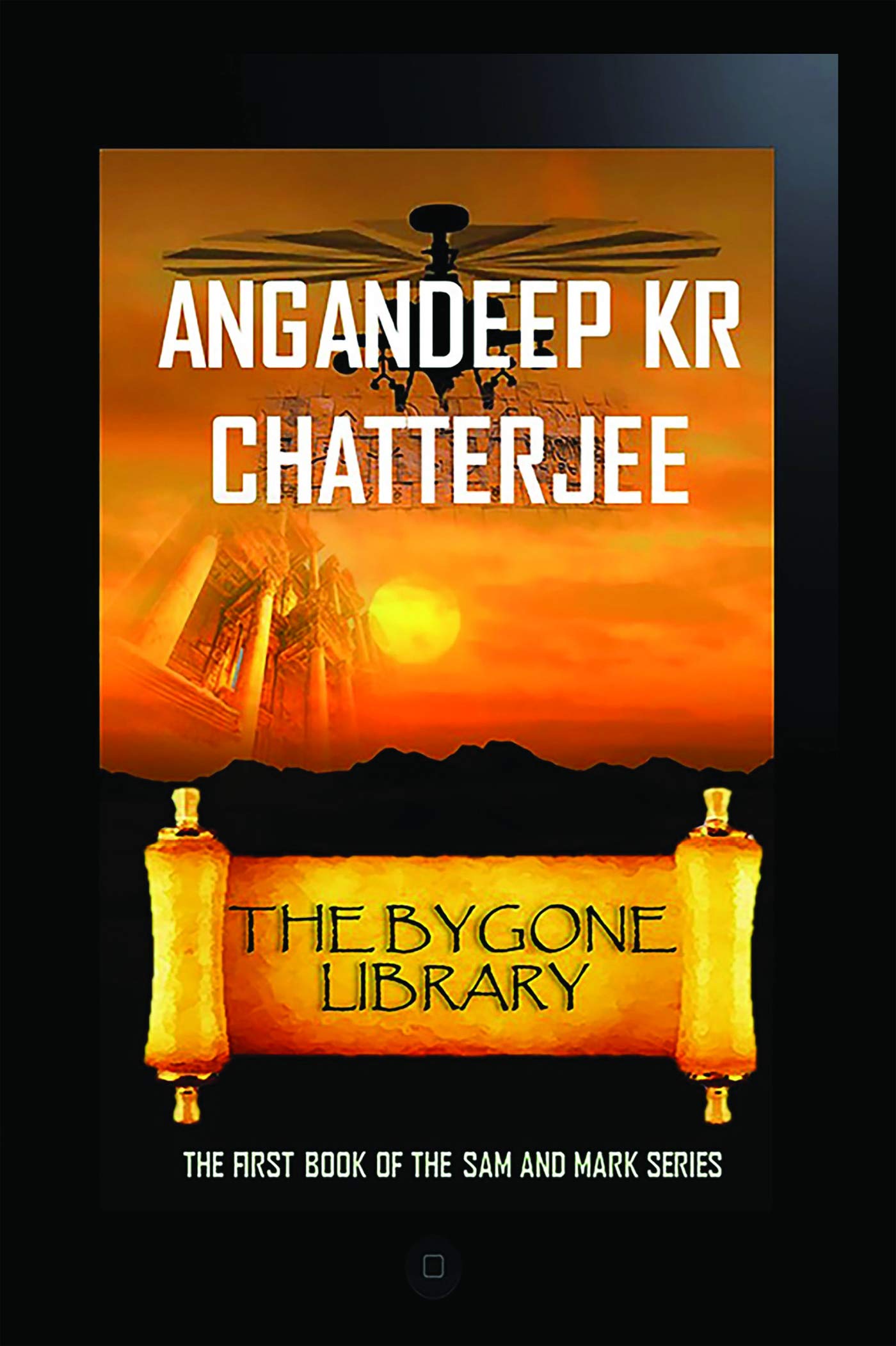 The Bygone Library : The First Book Of Sam And Mark Series
