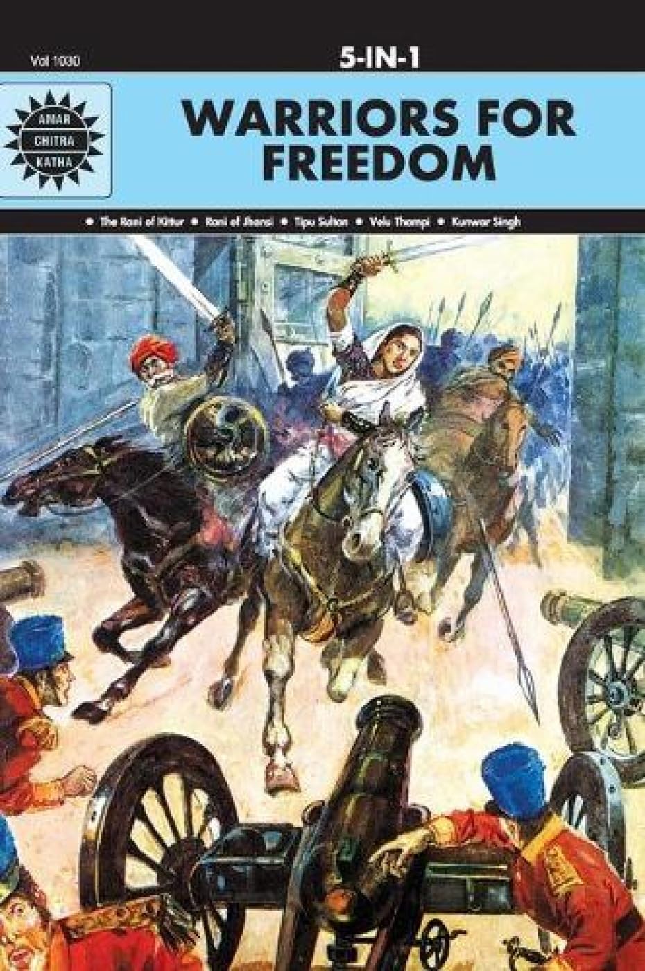 Warriors for Freedom  Amar Chitra Katha