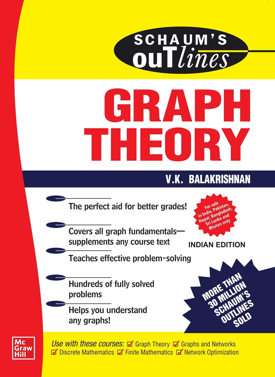 SCHAUMS OUTLINE OF GRAPH THEORY: INCLUDING HUNDREDS OF SOLVED PROBLEMS