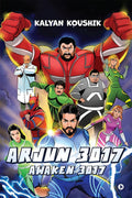 Arjun 3017 : Awaken 3017