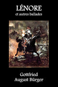 Lenore Et Autres Ballades (French Edition)
