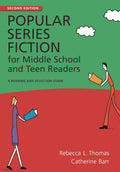 Popular Series Fiction for Middle School and Teen Readers: A Reading and Selection Guide (Childrens and Young Adult Literature 