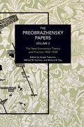 The Preobrazhensky Papers, Volume 2: Chronicling Continuity and Change (Historical Materialism)