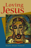 Loving Jesus