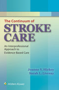 The Continuum of Stroke Care (Pb 2016)