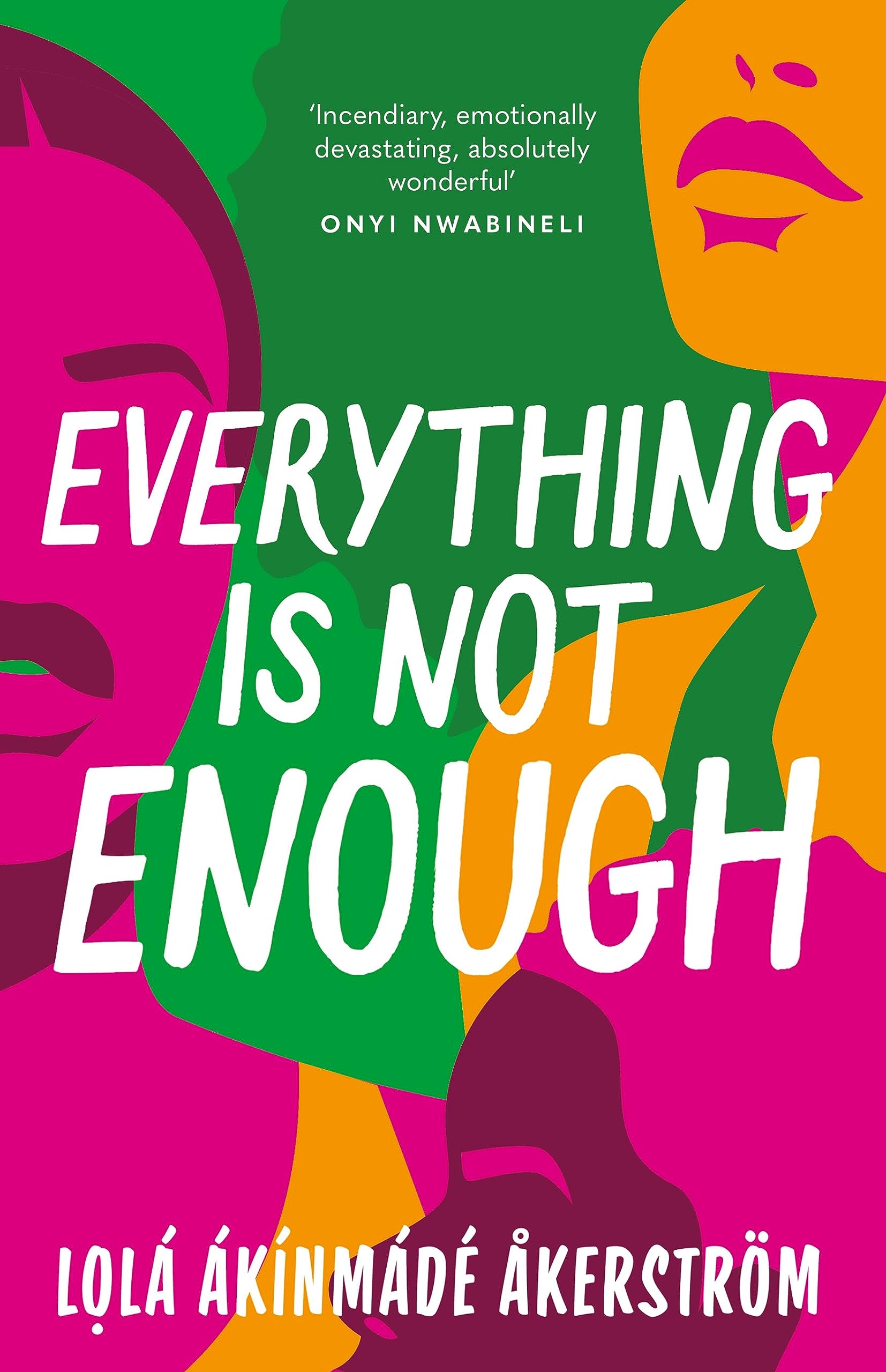 Everything is Not Enough: Discover the mustread book club novel for 2023