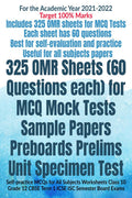 325 OMR Sheets (60 Questions each) for MCQ Mock Tests Sample Papers Preboards Prelims Unit Specimen Test : Selfpractice MCQs fo