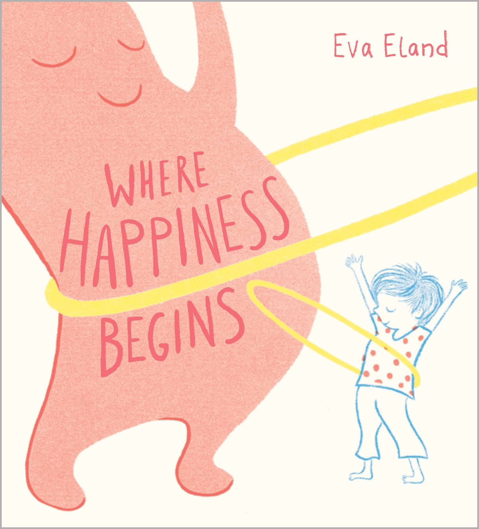 Andersen Press Ltd Where Happiness Begins (Big Emotions).