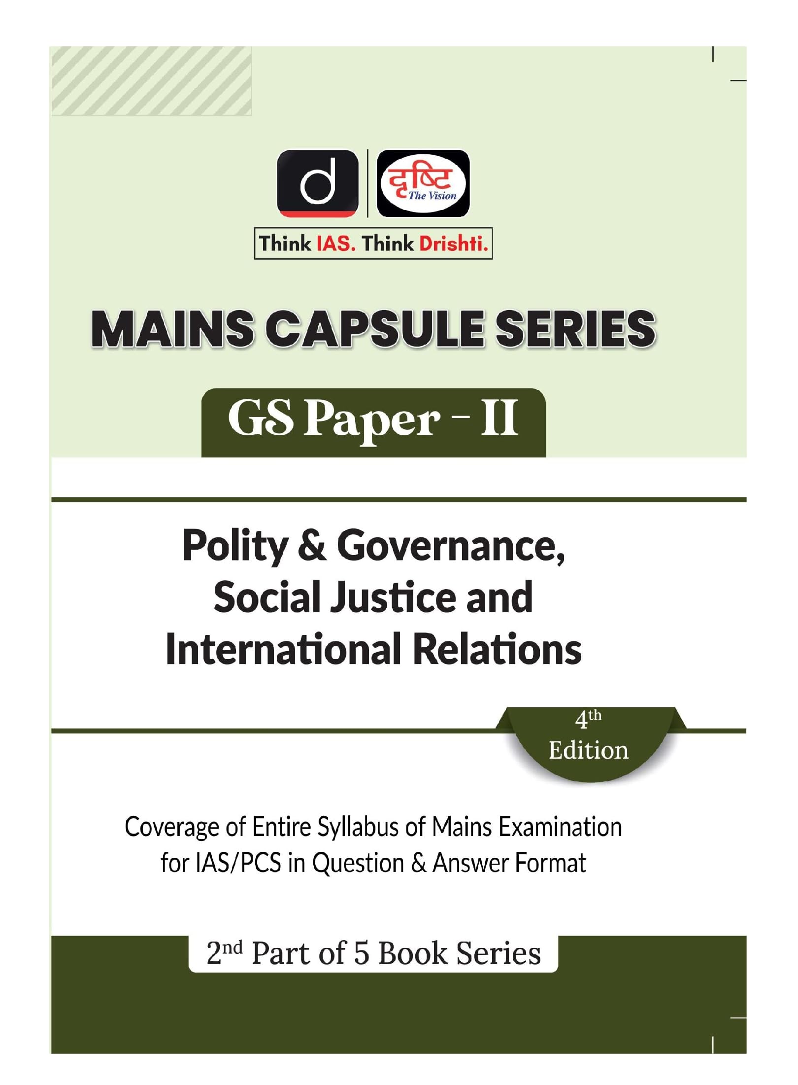 Drishti Ias Mains Constitution & Polity, Governance, Social Justice And International Relation 4Th Edition In English | Mains Ca