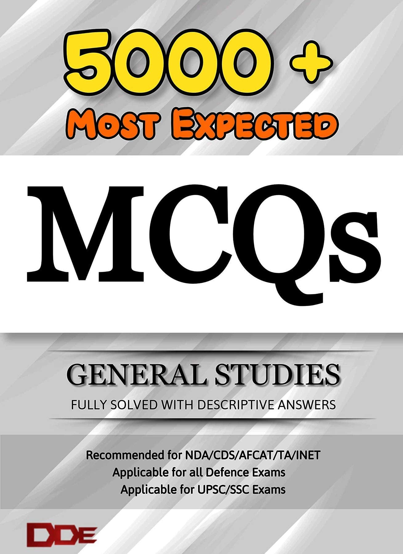 5000+ Most Expected Mcqs | General Knowledge Questions With Explanation | Chapterwise General Studies For Upsc, Nda, Cds, Afcat,