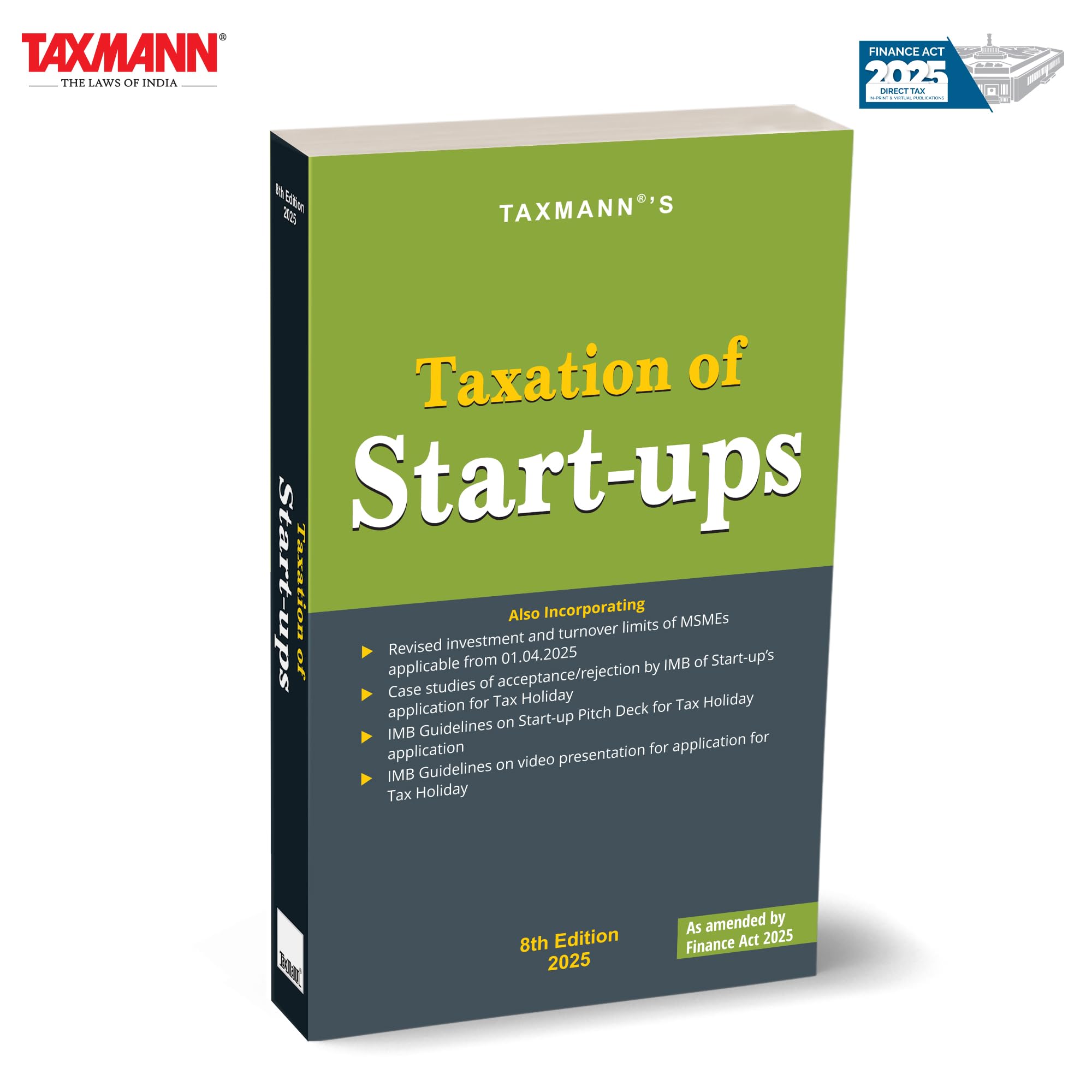 Taxmanns Taxation of Startups [Finance Act 2025]  Covering MSME Criteria | Tax Benefits (Section 80IAC, Angel Tax) | IMB Ap
