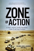 Zone Of Action: A JagS Journey Inside Operations Cobra Ii And Iraqi Freedom