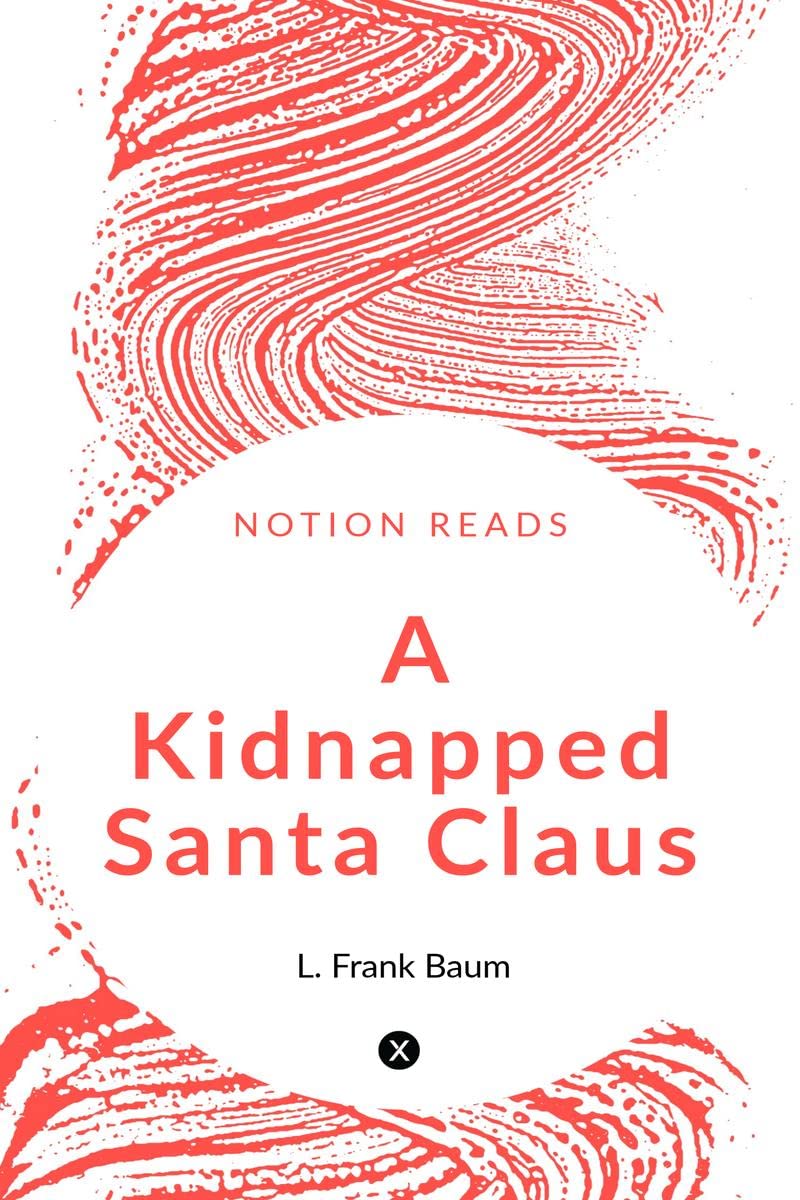 A Kidnapped Santa Claus