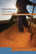 Church Planting for a Greater Harvest