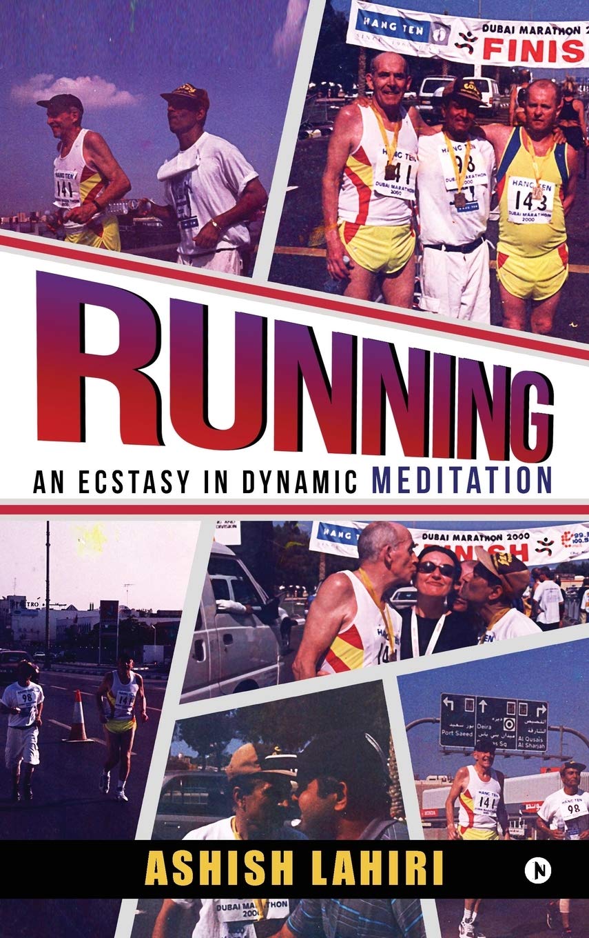 Running  An Ecstasy In Dynamic Meditation