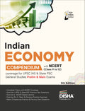 Indian Economy Compendium With Ncert (Class 9 To 12) For Upsc Ias & State Psc General Studies Prelim & Main Exams 5Th Edition|Ci