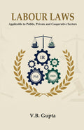 LABOUR LAWS: Applicable to Public, Private and Cooperative Sectors