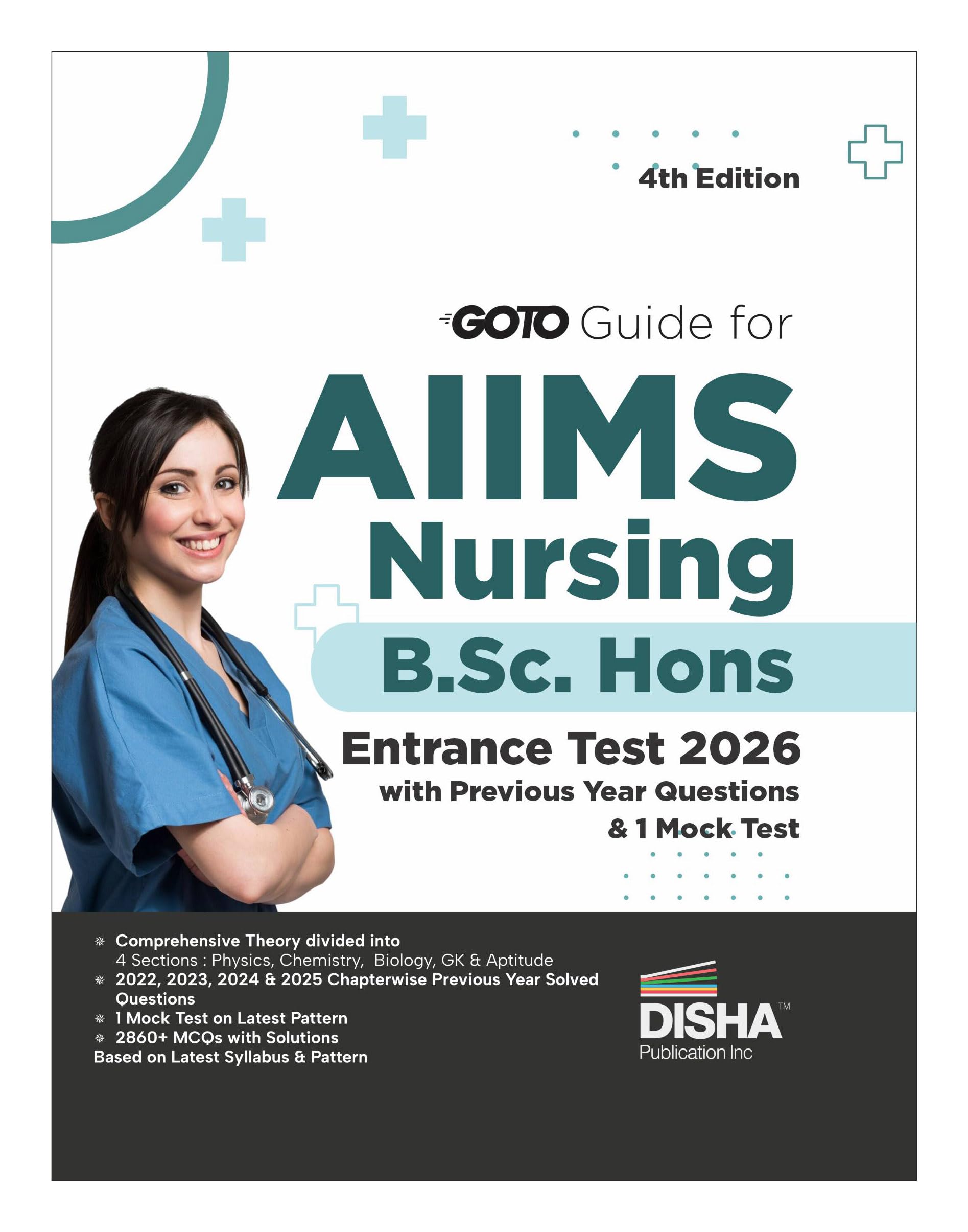 Disha Go To Guide For Aiims Nursing B.Sc. Hons. Entrance Test 2026 With Previous Year Questions & 1 Mock Test 4Th Edition | Phys