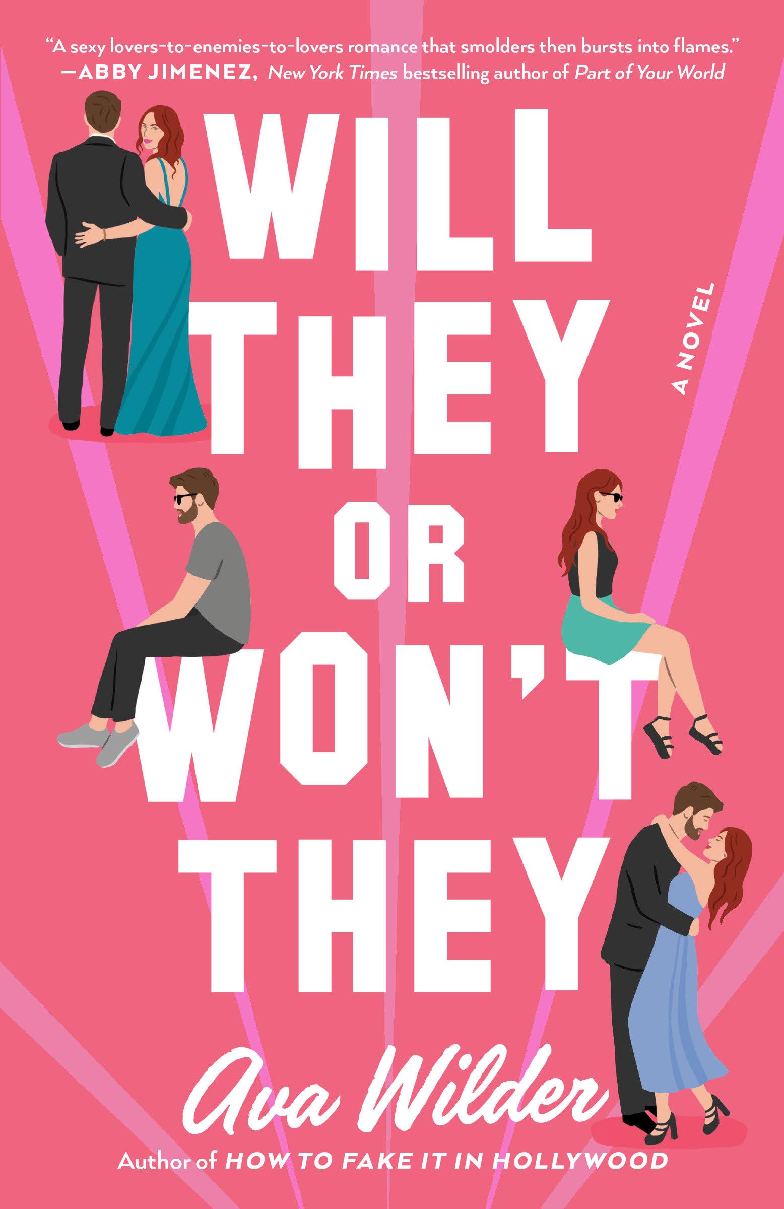 Will They or Wont They: A Novel