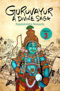 Guruvayur  A Divine Saga