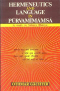 Hermeneutics And Language In Purva Mimamsa: A Study In Sabara Bhasya