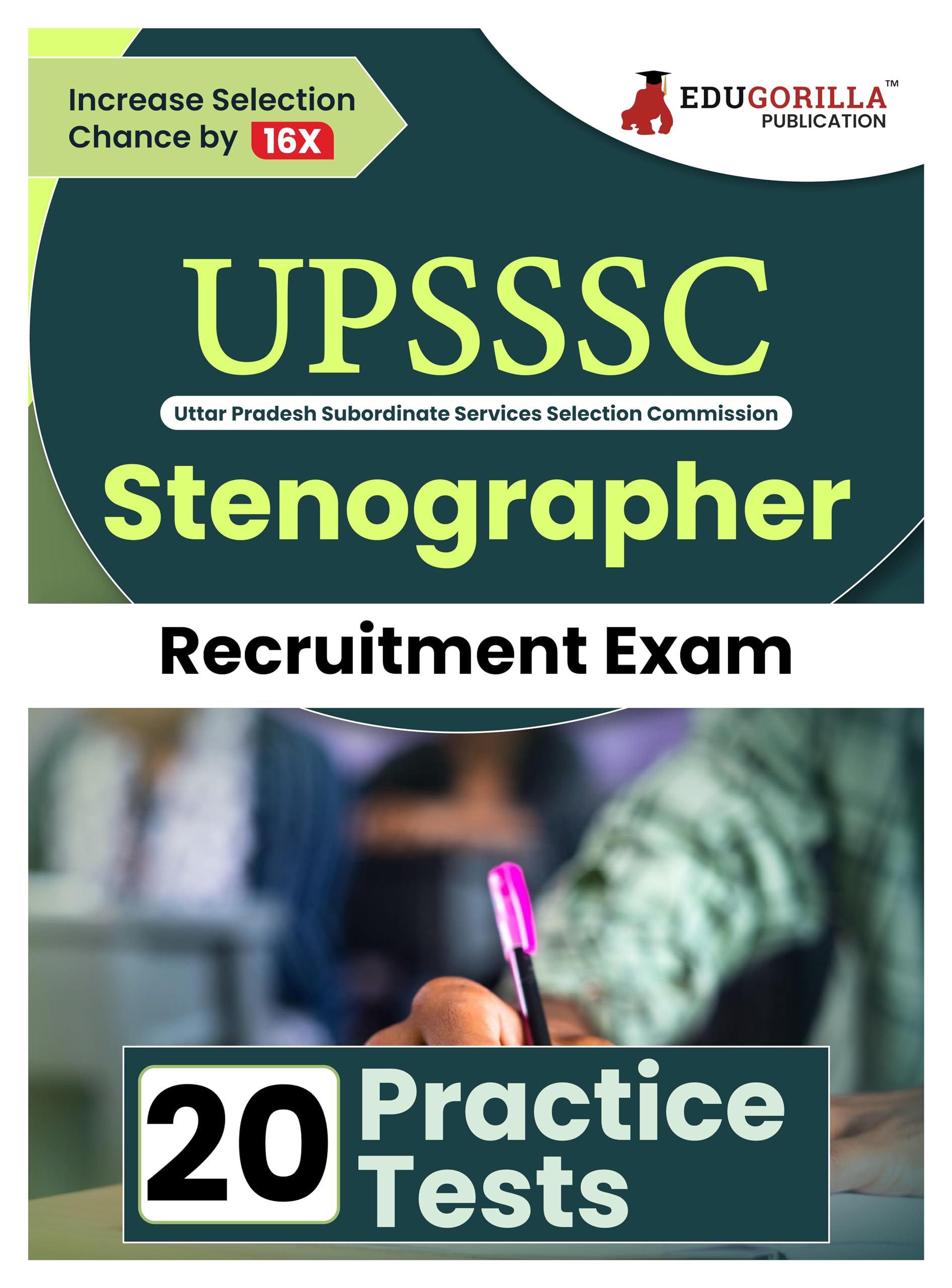 UPSSSC Stenographer Recruitment Exam Book 2024 (English Edition) | Uttar Pradesh Subordinate Services Selection Commission | 20 