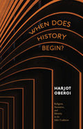 WHEN DOES HISTORY BEGIN? (HB)