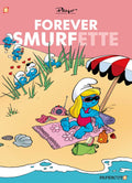 Smurfs: Forever Smurfette (The Smurfs Graphic Novels)