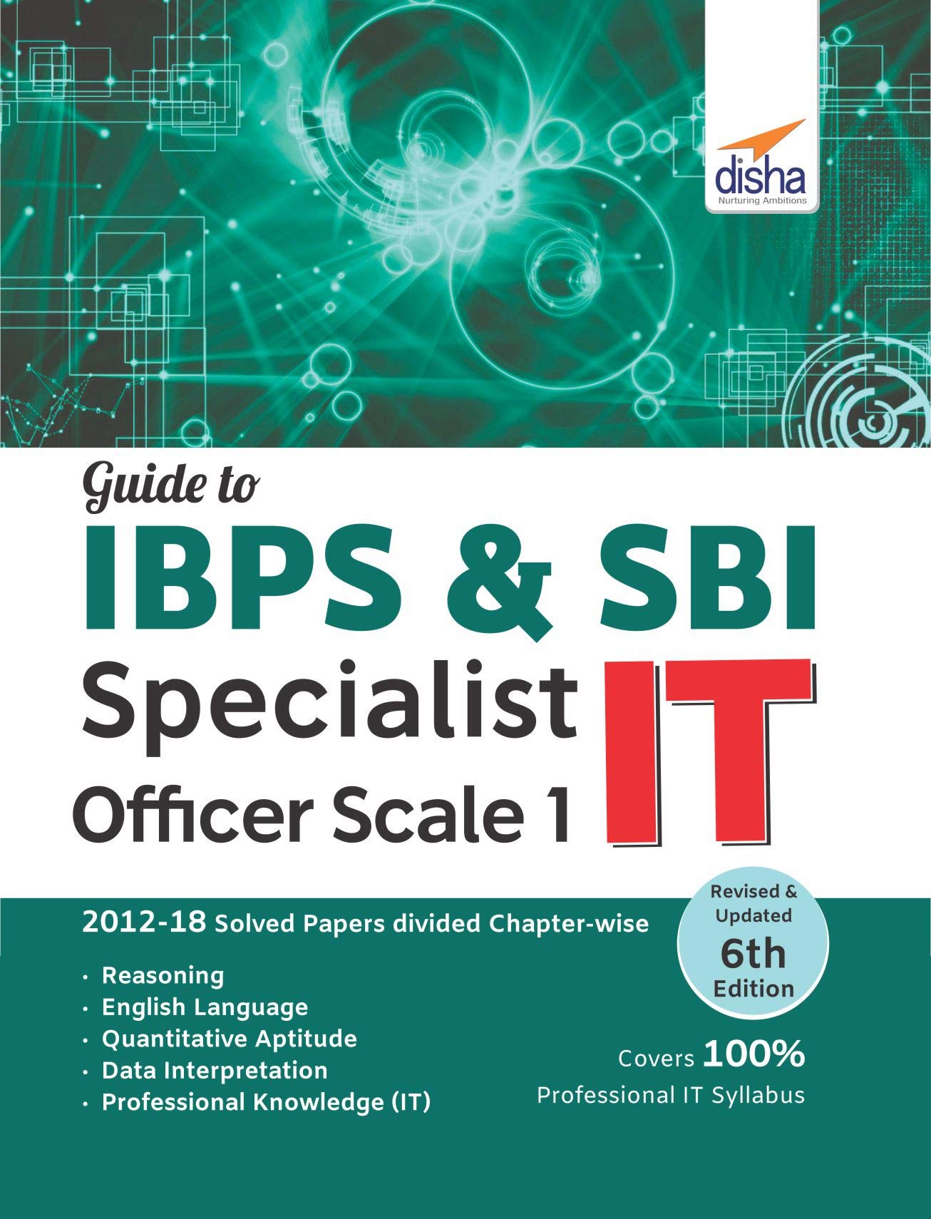 Guide To Ibps & Sbi Specialist It Officer Scale I  6Th Edition