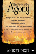 The Perks Of My Agony
