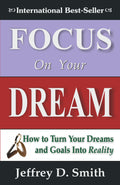 Focus on Your Dream