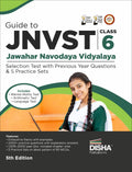 Guide To Jnvst Class 6 Jawahar Navodaya Vidyalaya Selection Test With Previous Year Questions & 5 Practice Sets 5Th Edition