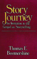 Story Journey: An Invitation to the Gospel as Storytelling