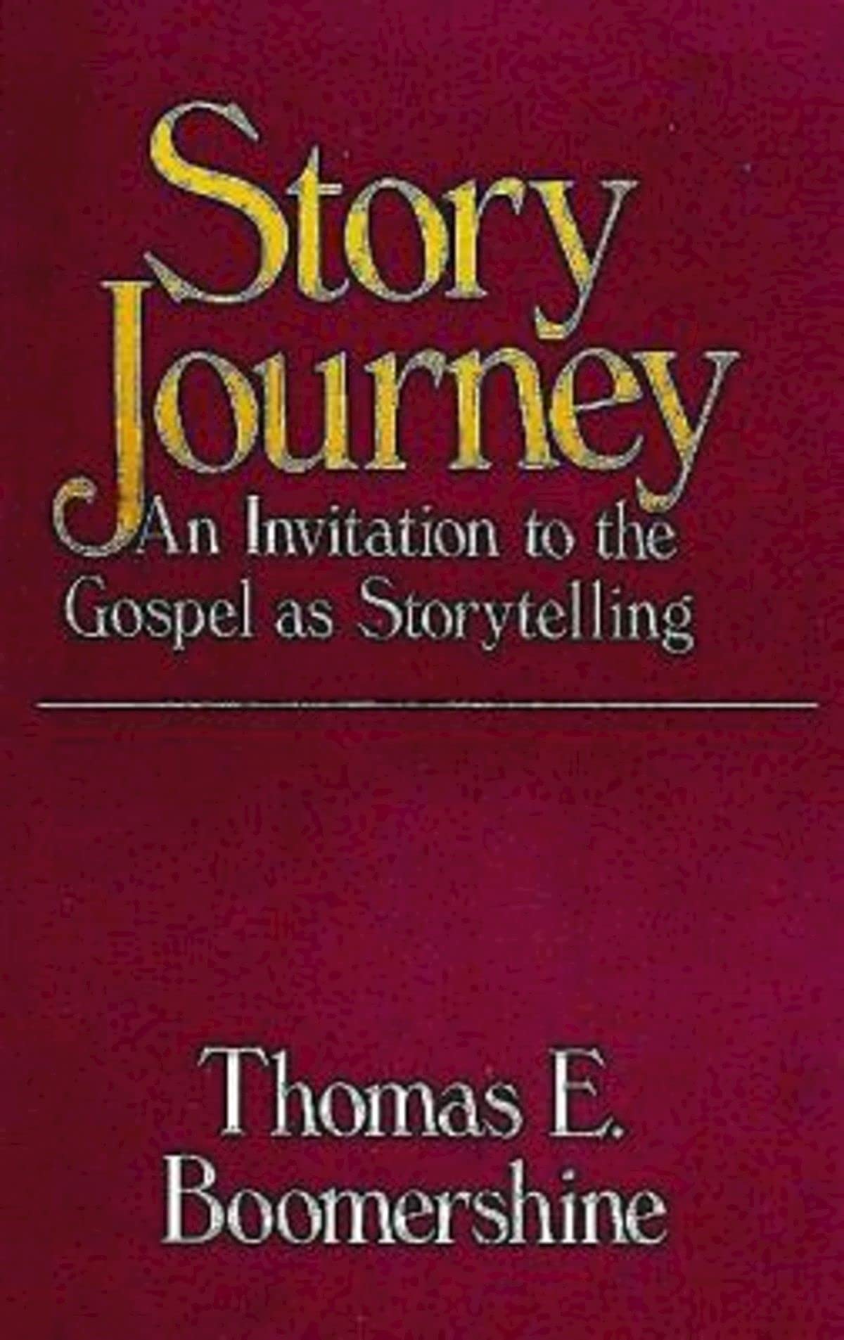 Story Journey: An Invitation to the Gospel as Storytelling