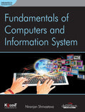FUNDAMENTALS OF COMPUTERS AND INFORMATION SYSTEM (PB 2013)