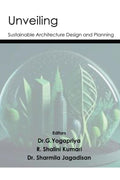 Unveiling Sustainable Architecture Design and planning : Showcasing Sustainable Strategies in builidng and urban planning