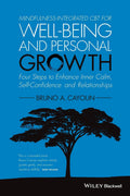 Mindfulnessintegrated CBT for Wellbeing and Personal Growth: Four Steps to Enhance Inner Calm, SelfConfidence and Relationshi