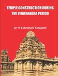 Temple Construction During The Vijayanagara