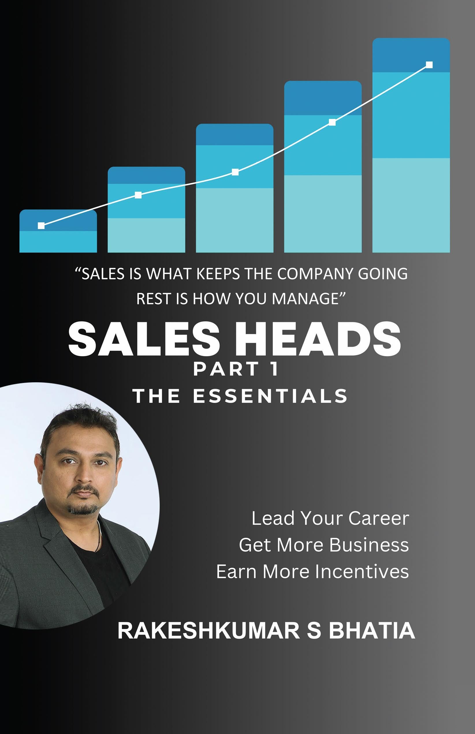 Sales Heads  Part 1 : The Essentials of Sales
