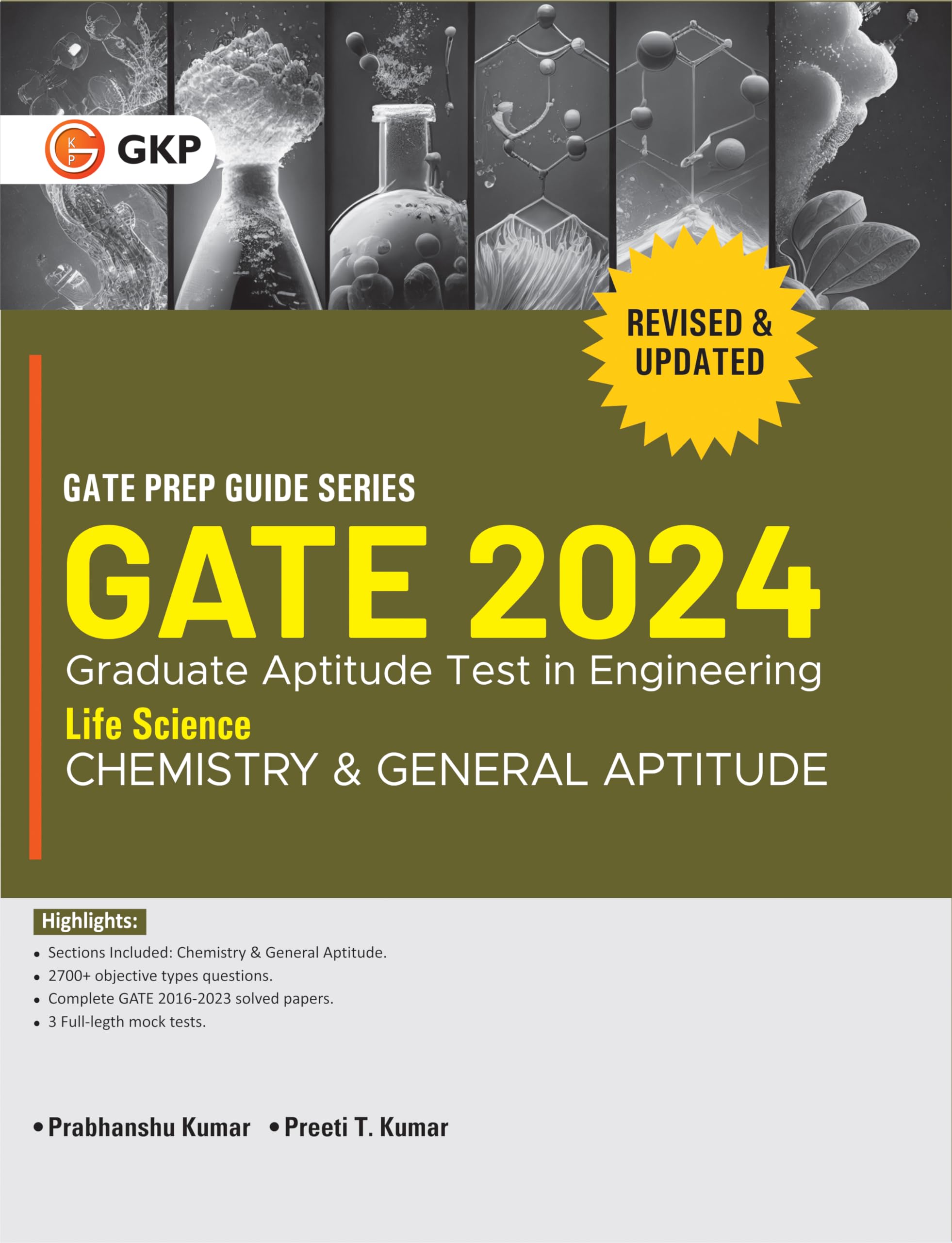 GATE 2024 : Life Science  Chemistry & General Aptitude (Compulsory)  Guide by Dr. Prabhanshu Kumar, Er. Preeti T. Kumar