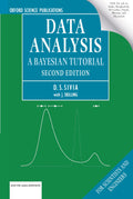 Data Analysis: A Bayesian Tutorial, 2nd Edition | Devinderjit Sivia and John Skilling | D. S. Sivia with J. Skilling | OUP | Dat