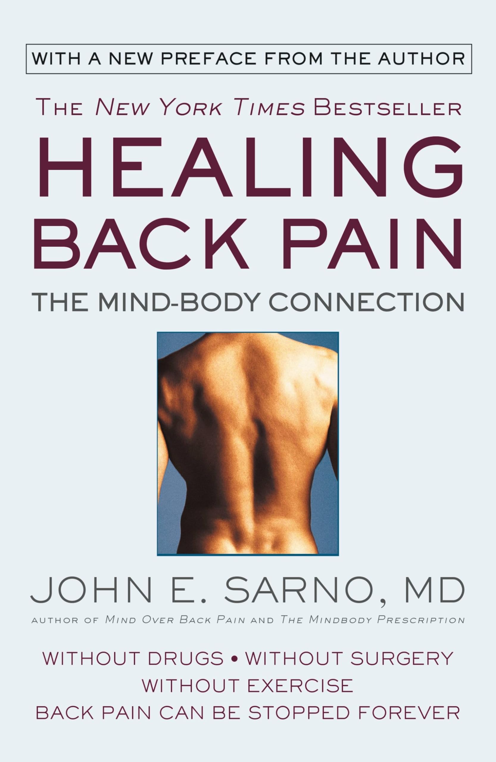 Healing Back Pain: The MindBody Connection