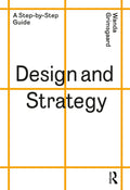 Design and Strategy: A StepByStep Guide