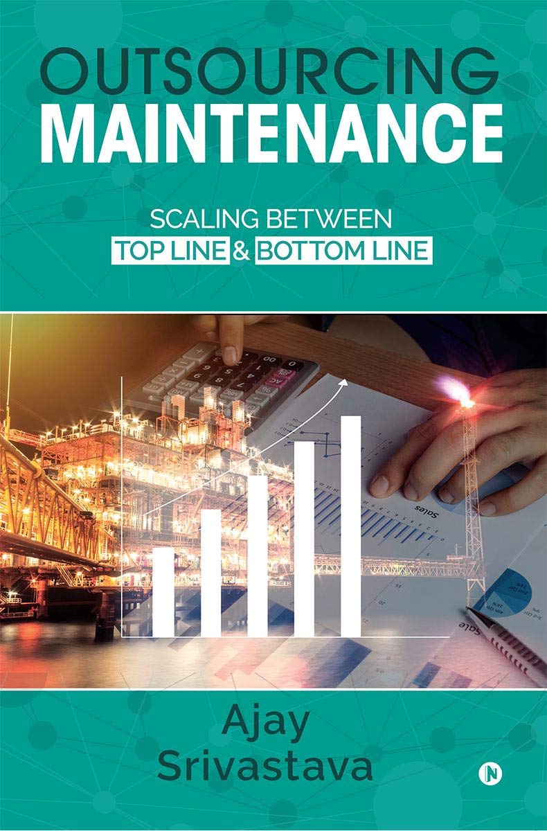 Outsourcing Maintenance : Scaling Between Top Line & Bottom Line